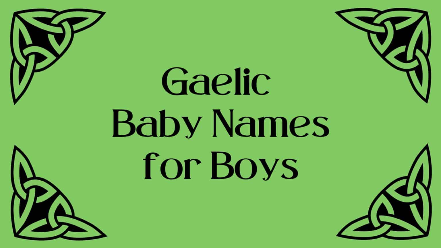 gaelic-baby-names-for-boys-momswhothink