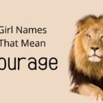 Girl Names That Mean Courage