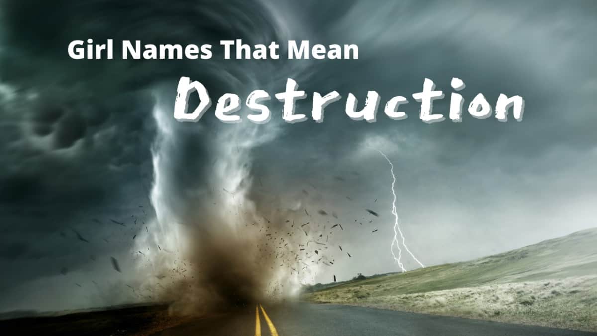 girl-names-that-mean-destruction-momswhothink