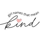 Girl Names That Mean Kind