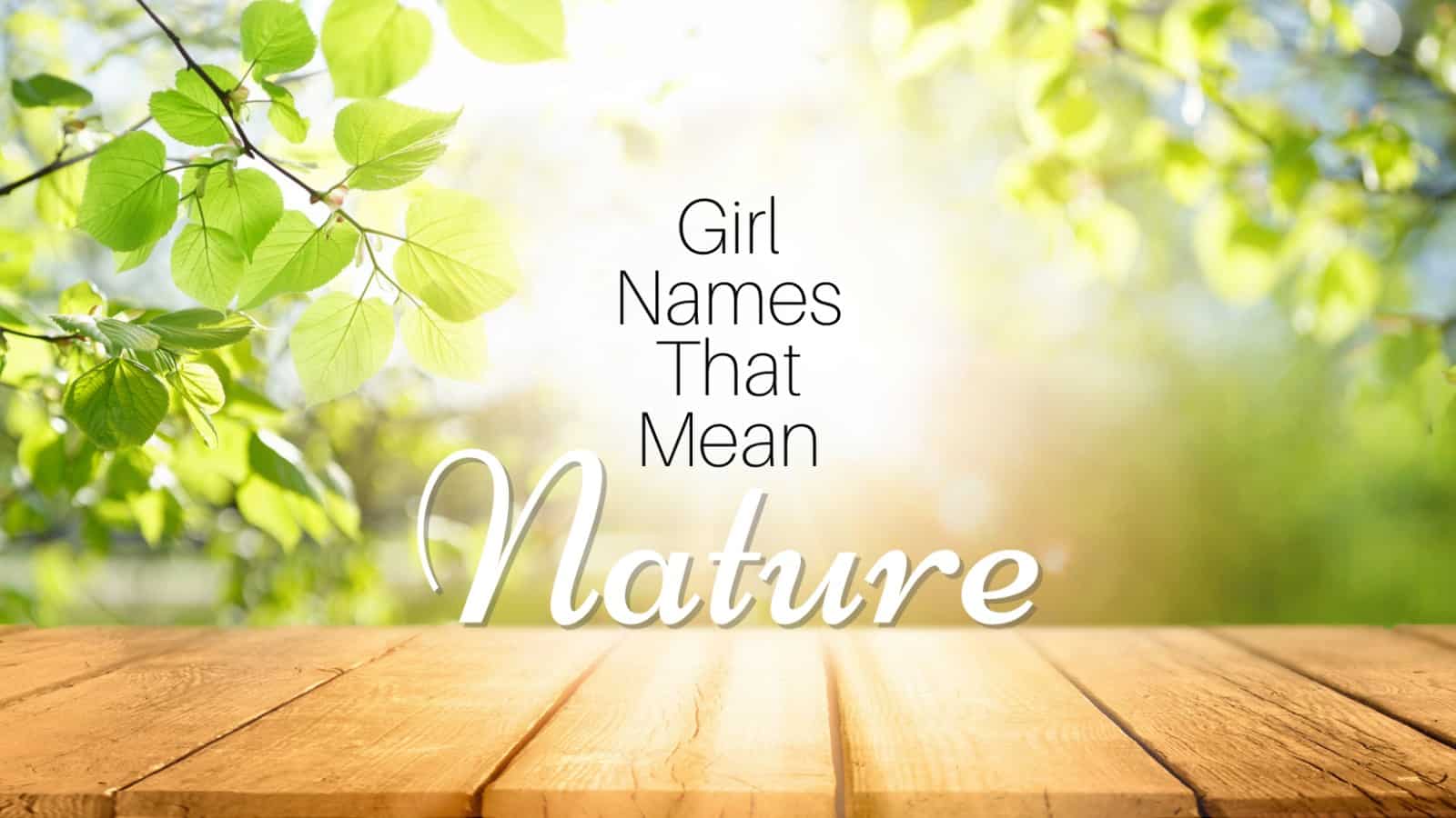 girl-names-that-mean-nature-momswhothink