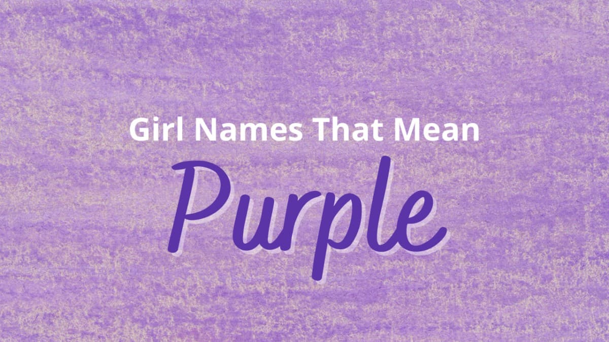 Girl Names That Mean Purple | MomsWhoThink.com