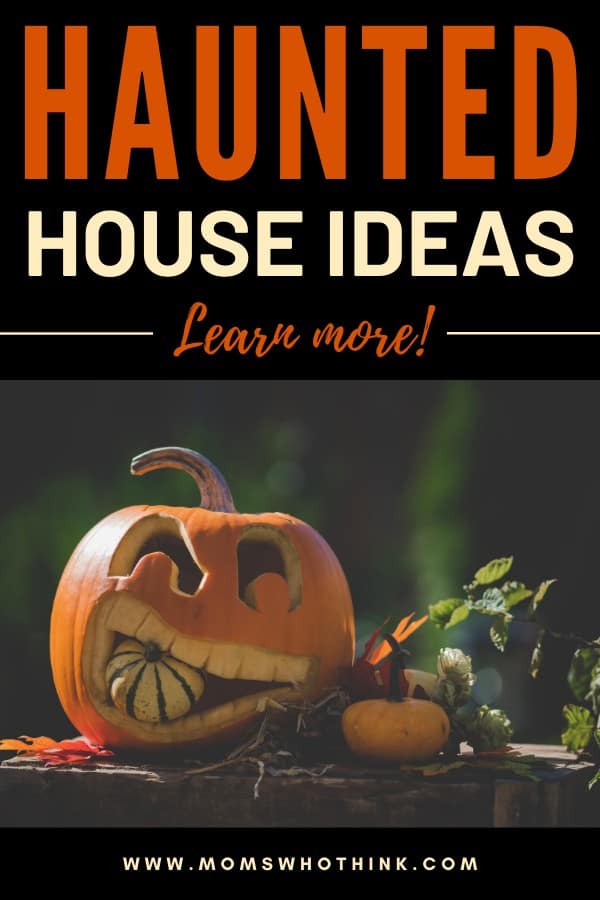 Haunted House Ideas