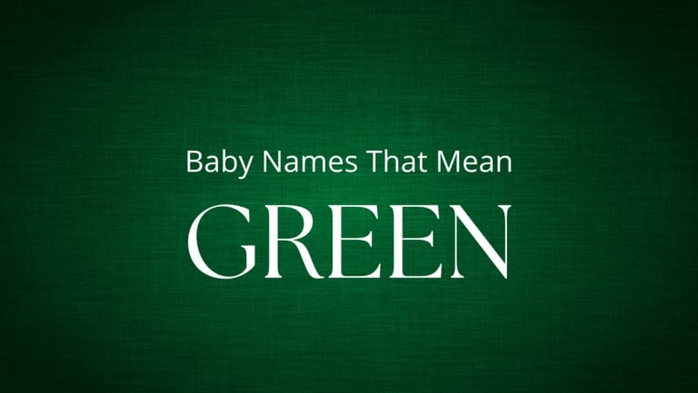 baby-names-that-mean-green-momswhothink