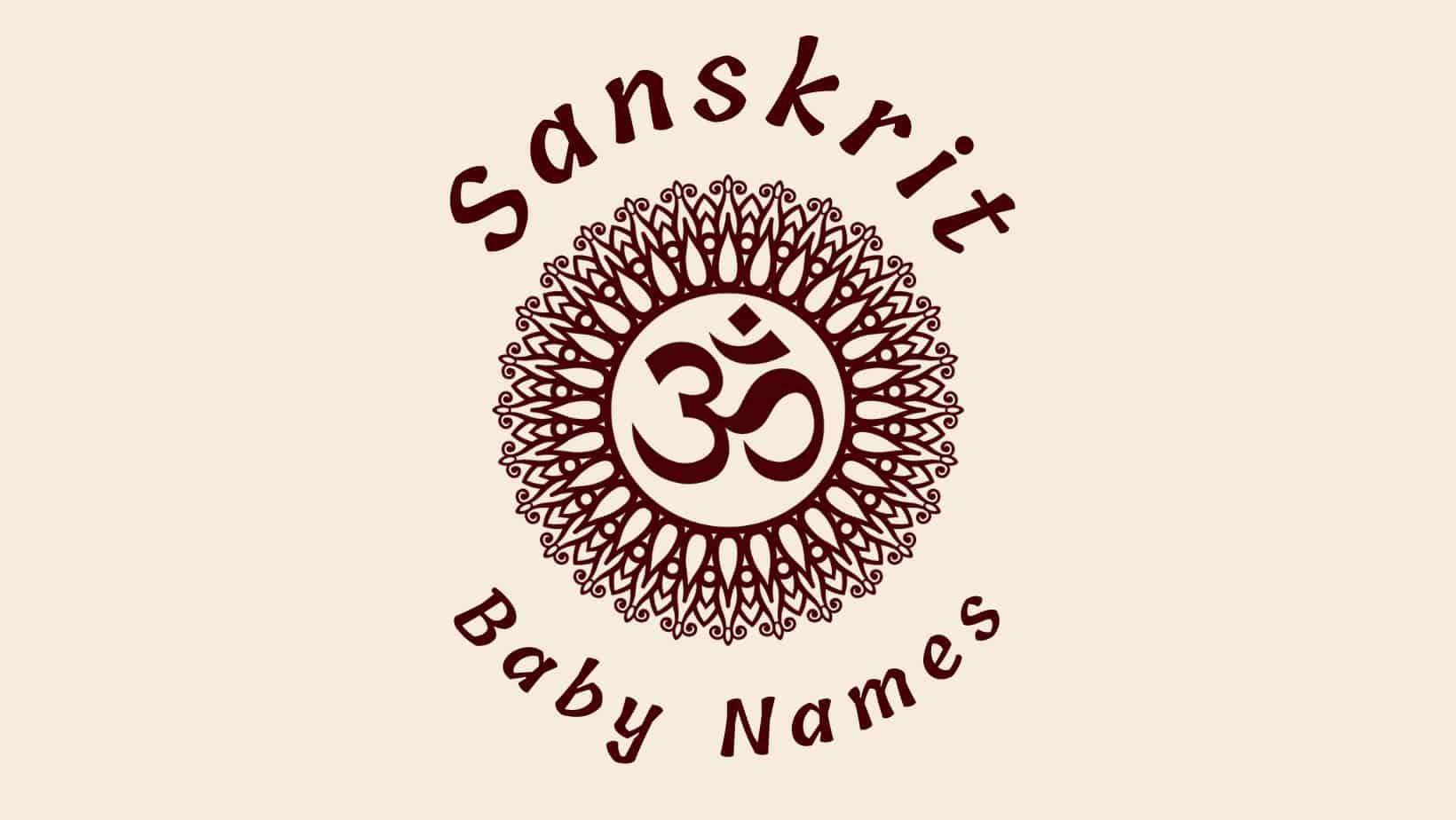 Sanskrit Baby Names We Love MomsWhoThink