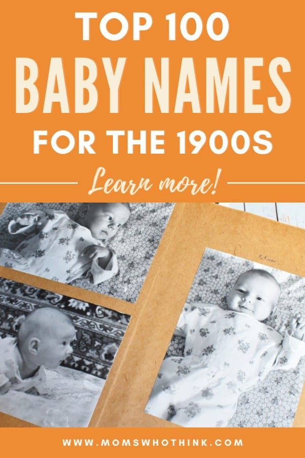 top-100-baby-names-for-the-1900s