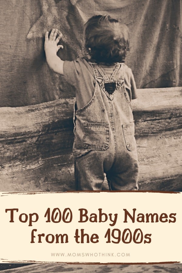 Top 100 Baby Names For The 1900s