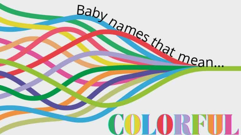 Baby Names That Mean Colorful MomsWhoThink