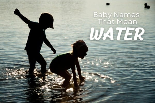 baby-names-that-mean-water-momswhothink