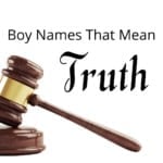 Boy Names That Mean Truth