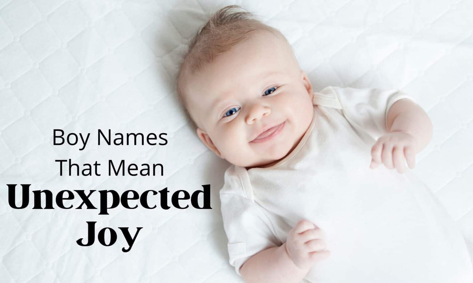 boy-names-that-mean-unexpected-joy-momswhothink