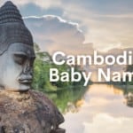 Cambodian Baby Names