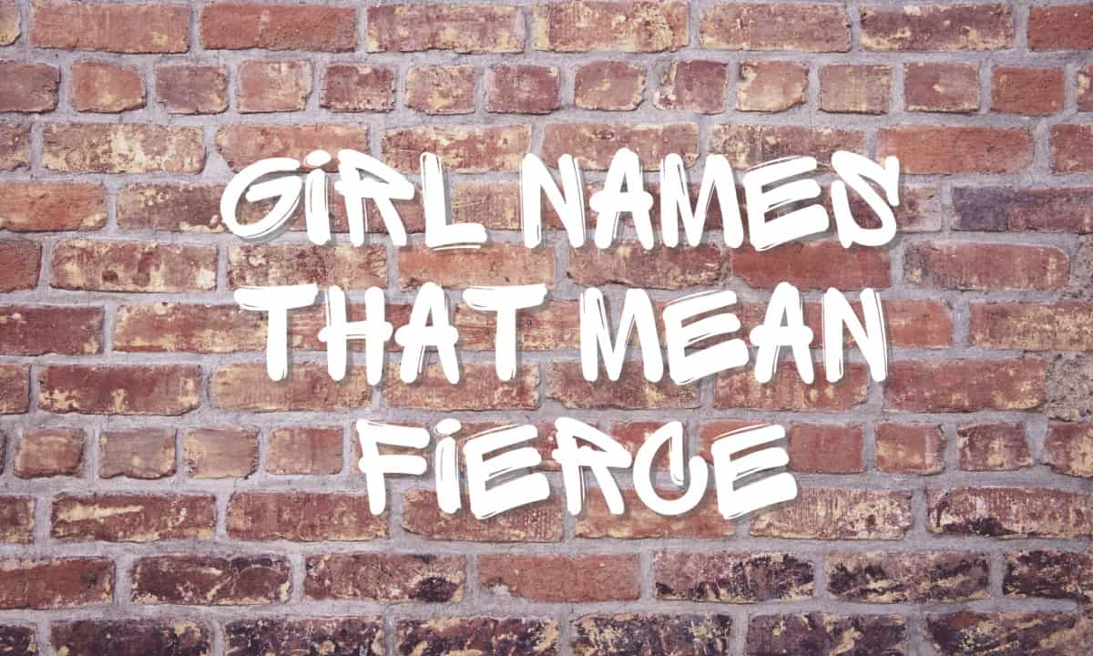 girl-names-that-mean-fierce-momswhothink