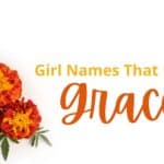 Girl Names That Mean Grace