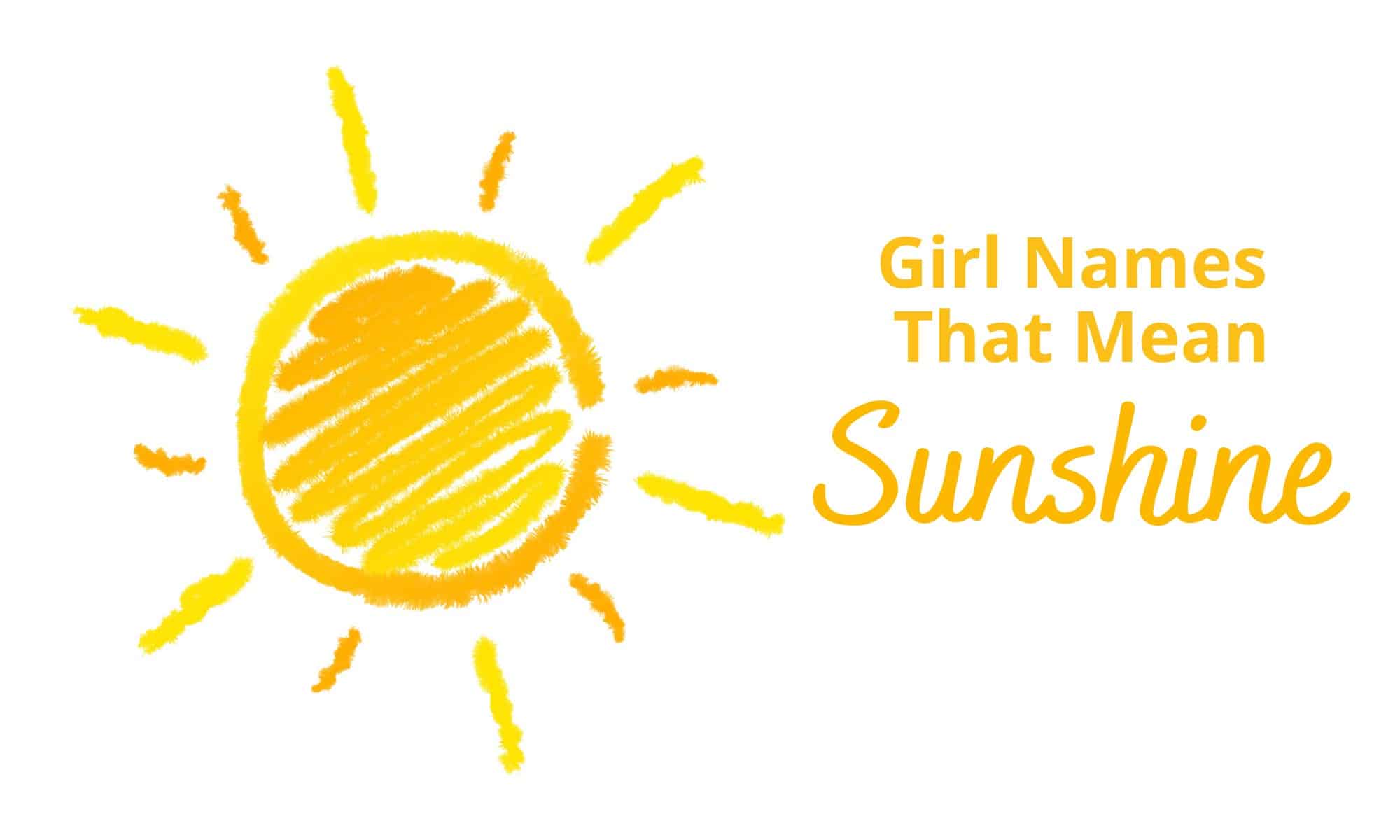 Girl Names That Mean Sunshine MomsWhoThink